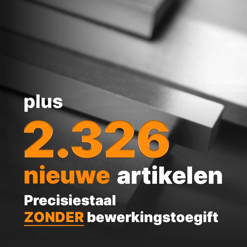 Precisiestaal zonder bewerkingstoegift